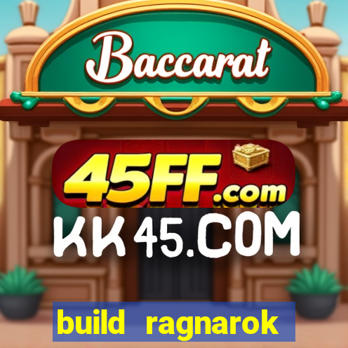 build ragnarok history reborn shadow